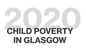 A button that reads '2020 Child Poverty in Glasgow