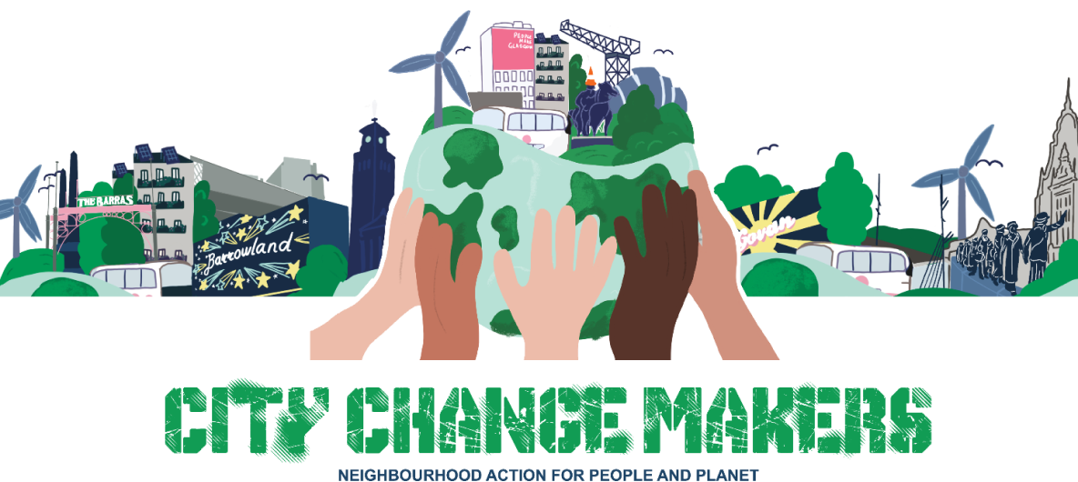 An illustration of 4 hands holding up a globe surrounded by the City of Glasgow. Text reads: City Change Makers: Neighbourhood Action for People and Planet